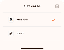 The 2 available gift cards that you can currently use in Peach are Amazon and Steam